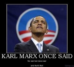 Obama Proud Follower of Karl Marx No War but Class War