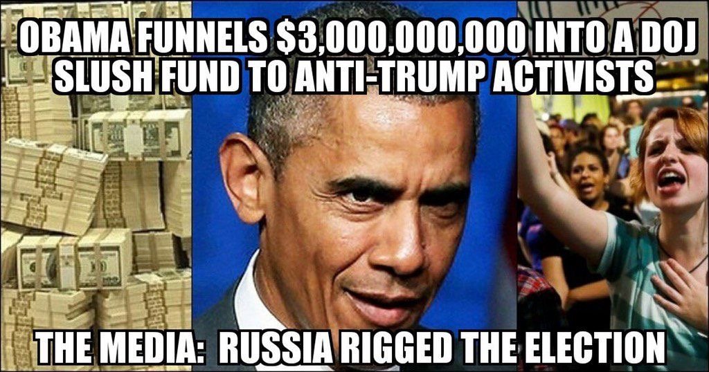 Obama Funneled 3 BILLION into a DOJ Slush fund for Anti Trump Activists MEDIA REPORTS Russia Rigged the election