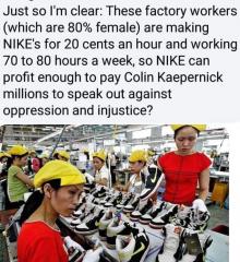 Nike Hypocrisy Pays workers pennies Pays Kaepernick millions
