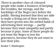 Booker T Washington Quote about race hustlers