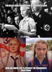 The NAZIs used children like the globalists use Greta Thunberg