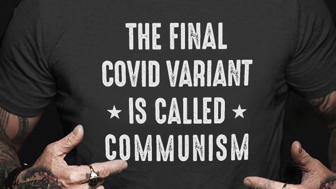 The final covid variant is called communism