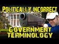Politically Incorrect Guide to Government Terminology