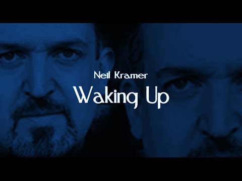 Neil Kramer - Waking Up