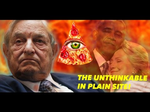 MY MOST IMPORTANT VIDEO! OBAMA, CLINTONS, SOROS! UNTHINKABLE IN PLAIN SITE! (PIZZAGATE WIKILEAKS)