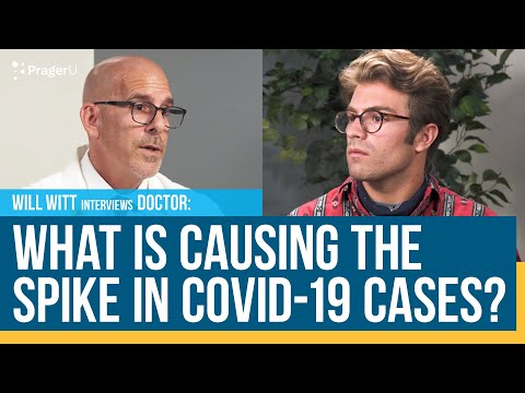 What Is Causing the Spike in COVID-19 Cases?