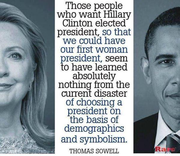 Thomas Sowell on Hillary Clinton and Barack Obama