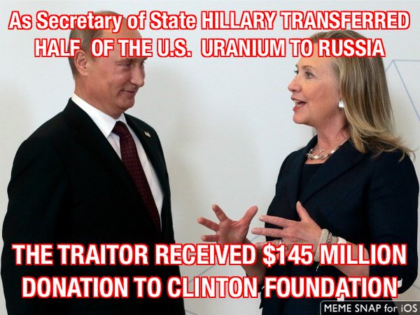 As Secretary of State Clinton transferred half of US Uranium to Russia Got 145 Million donation to Clinton Foundation