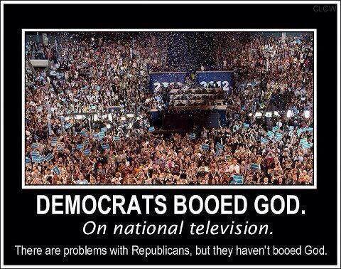 Democrats Booed God on National Television At Least Republicans Have Not Done That