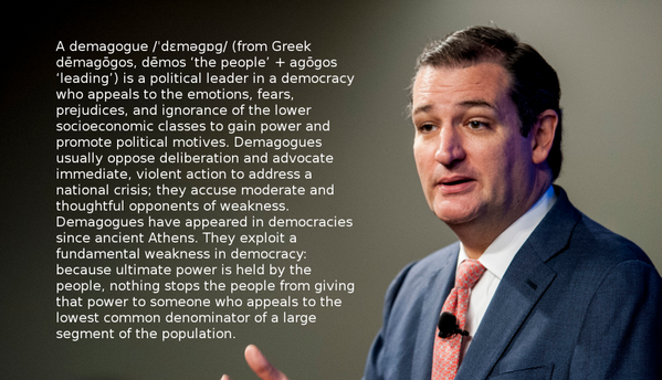 Ted Cruz explains a Demagogue