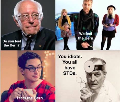 Feel the Bern - you may have an STD