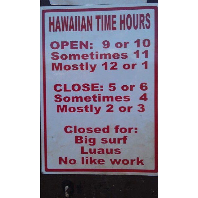 hawaiian time brah