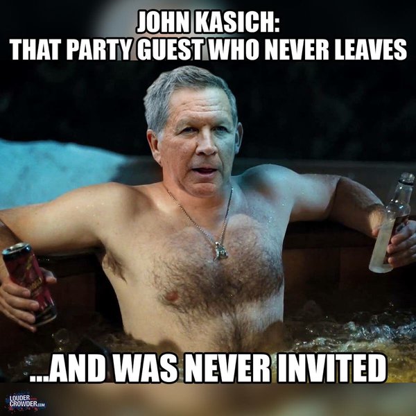 John Kasich The party guest who never leaves and was never invited