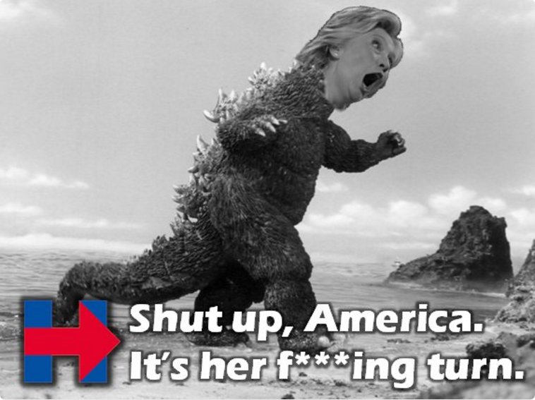 Shut Up America its her TURN Hillary Clinton