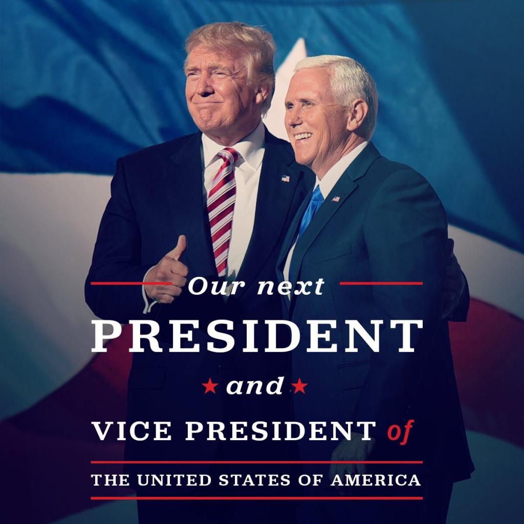 Our Next President and Vice President Donald Trump and Mike Pence