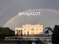 Double rainbow over the white house Pray for Donald Trump