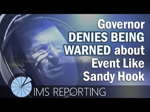Governor Denies Being Warned about Event Like Sandy Hook